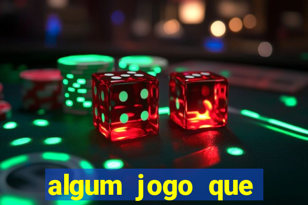 algum jogo que paga de verdade